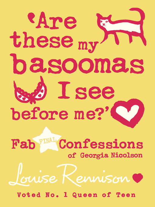Title details for Are These My Basoomas I See Before Me? by Louise Rennison - Available
